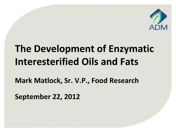 Mark Matlock, Sr. V.P., Food Research