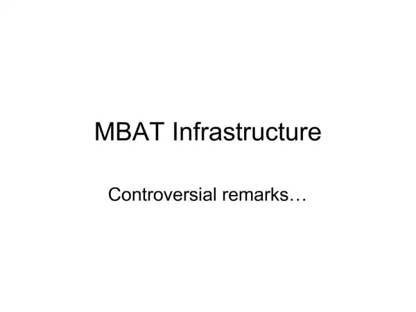 MBAT Infrastructure