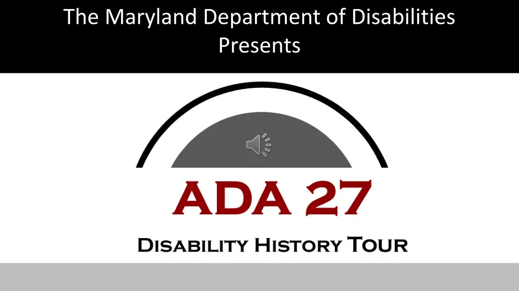 the maryland department of disabilities presents