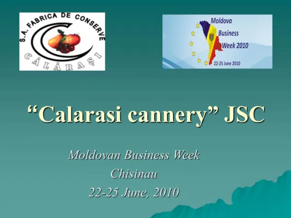 Calarasi cannery JSC
