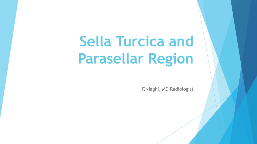 sella turcica and parasellar region
