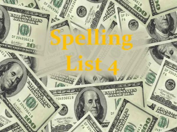 Spelling List 4