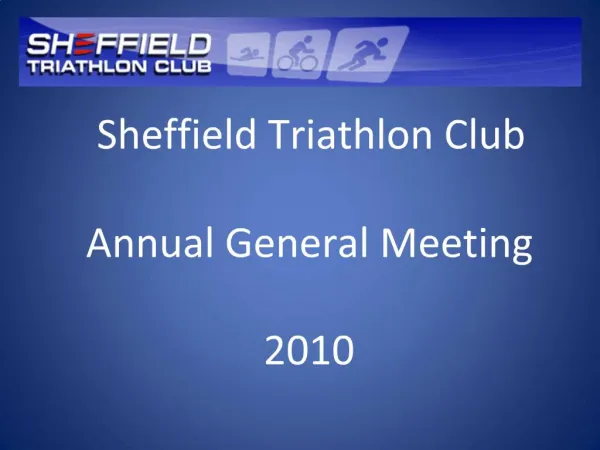 Sheffield Triathlon Club Annual General Meeting 2010