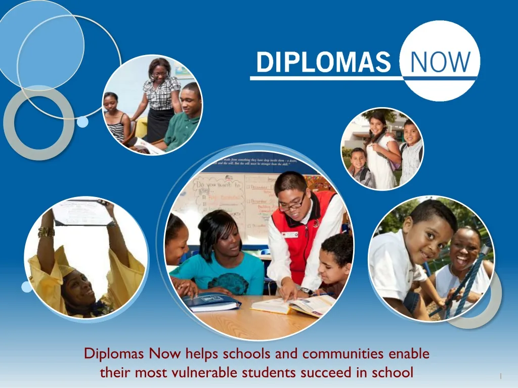 diplomas now helps schools and communities enable