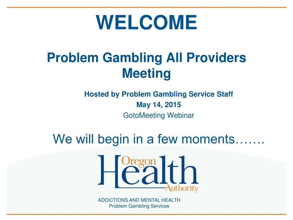 welcome problem gambling all providers meeting