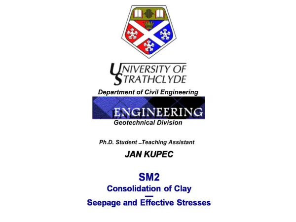 Consolidation of Clay Seepage and Effective Stresses