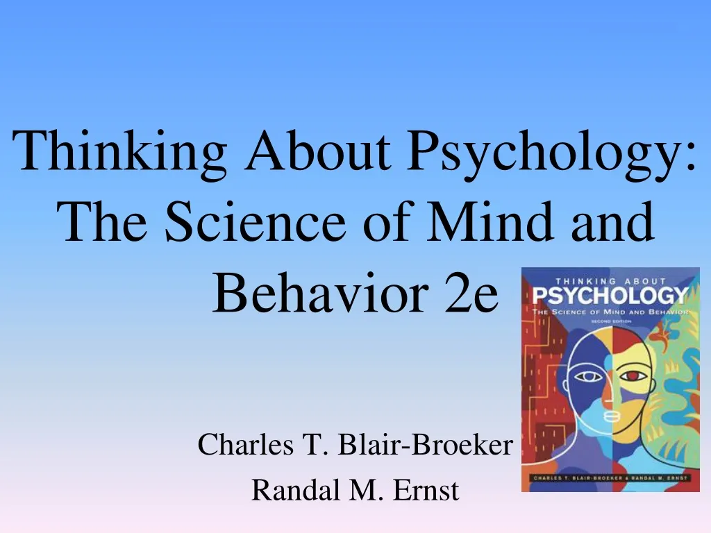 thinking about psychology the science of mind and behavior 2e
