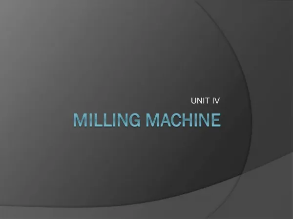 MILLING MACHINE