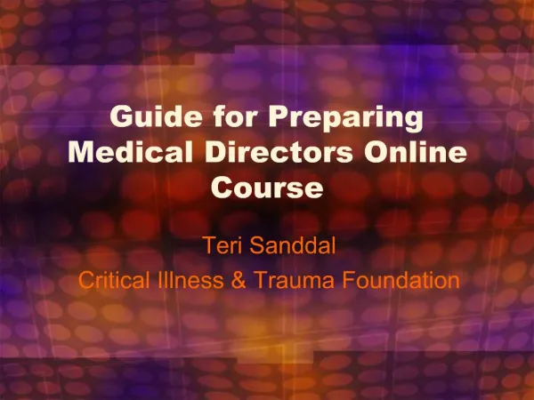 Guide for Preparing Medical Directors Online Course