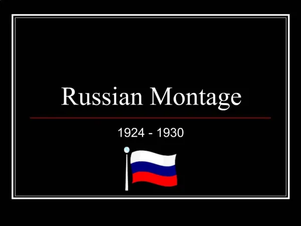 Russian Montage