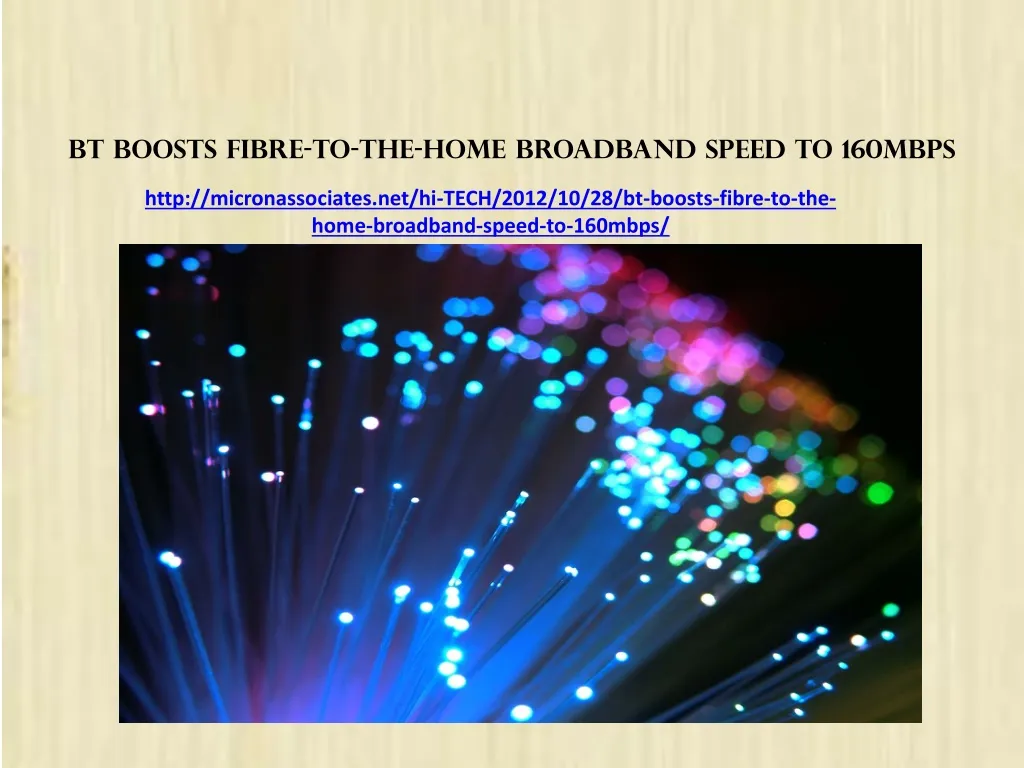 bt boosts fibre to the home broadband speed