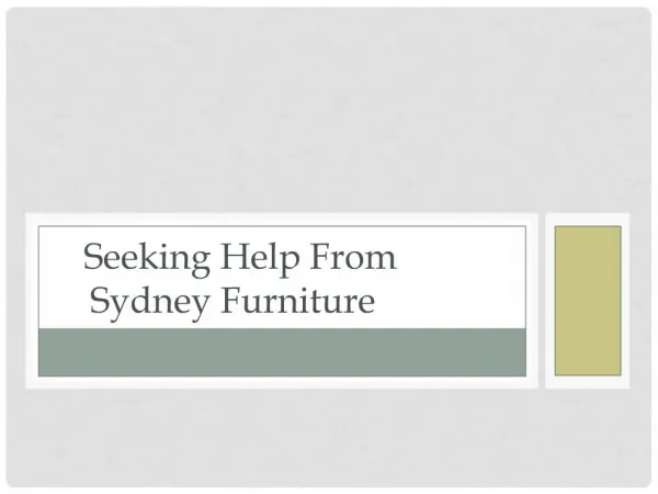 Seeking Help From Sydney Furniture