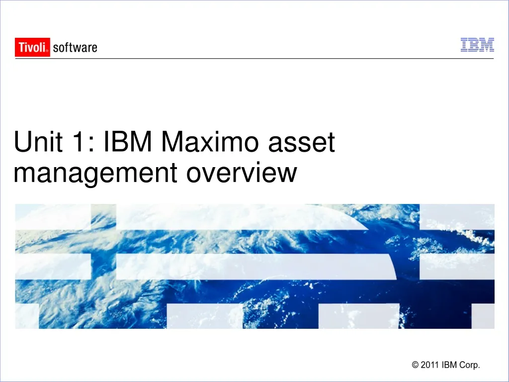 unit 1 ibm maximo asset management overview