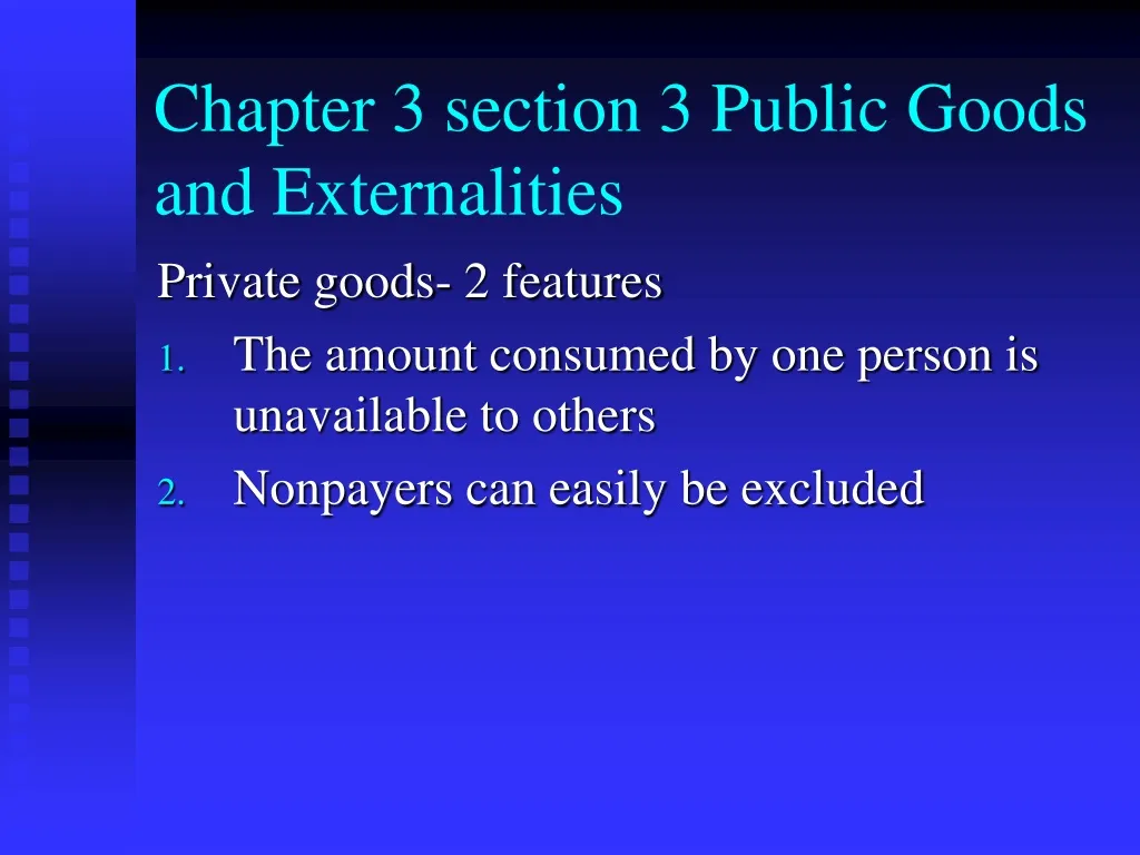 chapter 3 section 3 public goods and externalities