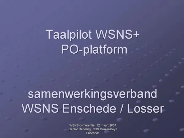 Taalpilot WSNS PO-platform samenwerkingsverband WSNS Enschede