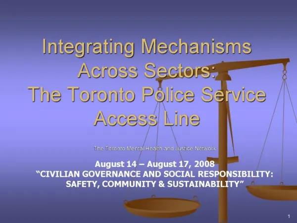 Integrating Mechanisms Across Sectors: The Toronto Police Se