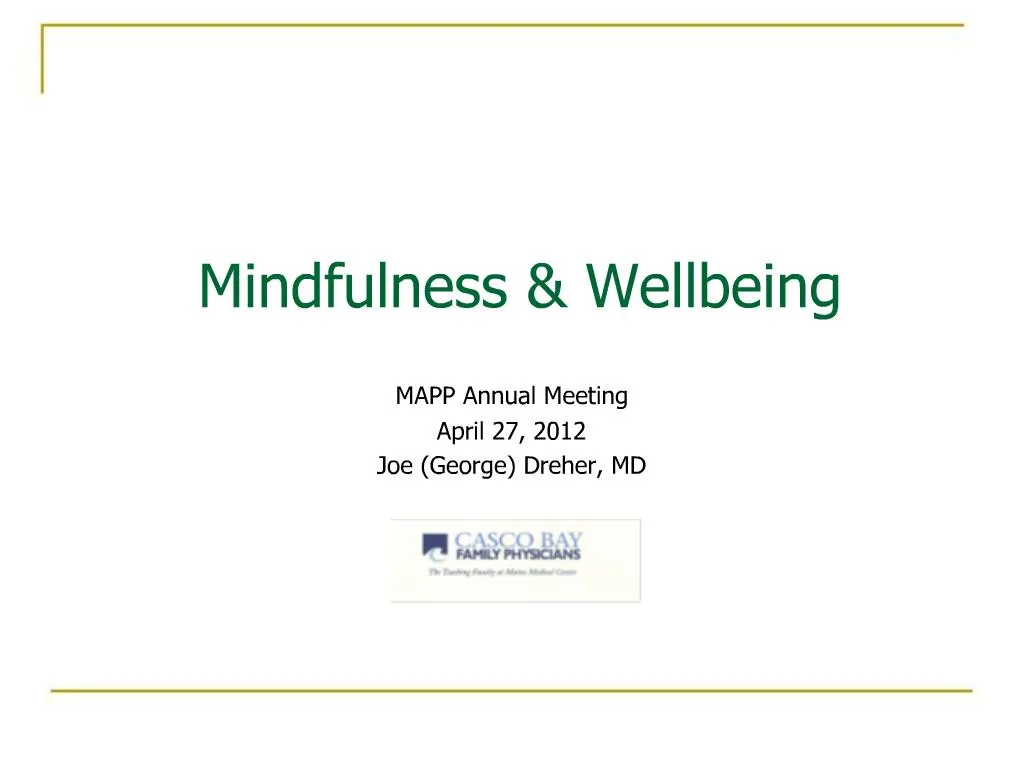 PPT - Mindfulness Wellbeing PowerPoint Presentation, Free Download - ID ...