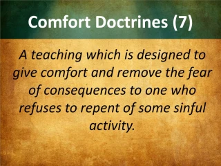 Comfort Doctrines (7) - slide 1