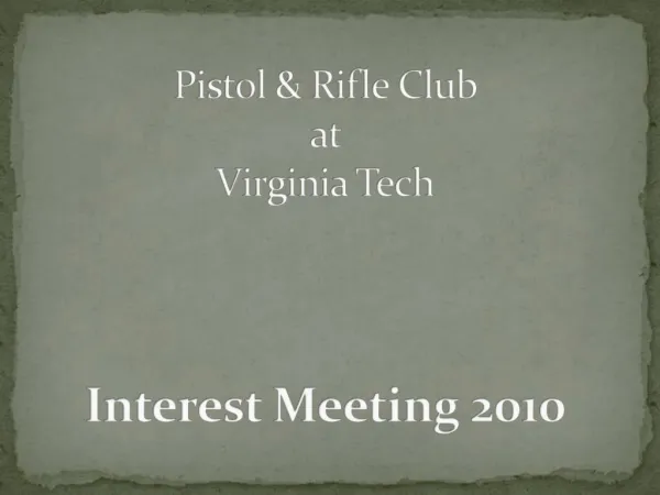 Pistol Rifle Club at Virginia Tech Interest Meeting 2010