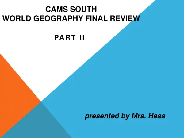 cams SOUTH World geography final REVIEW