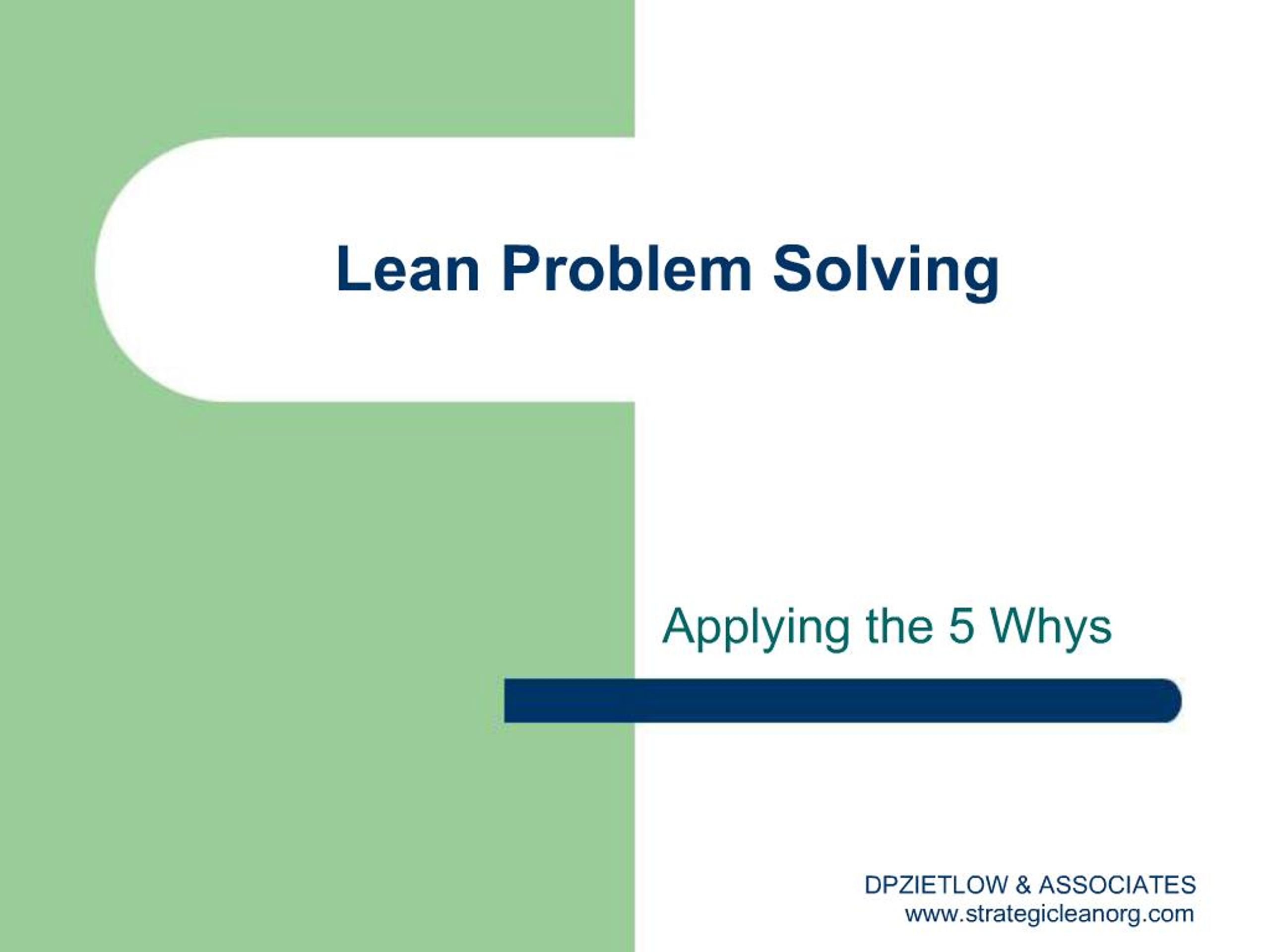 Lean Institute Problem Solving PPT - Lean Problem Solving PowerPoint Presentation, free download - ID ...