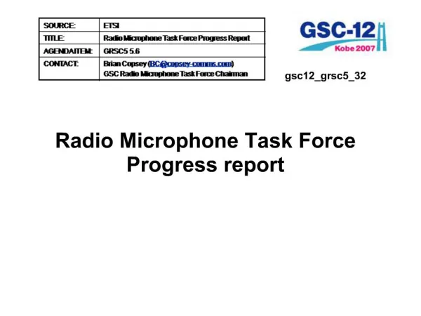 Radio Microphone Task Force Progress report