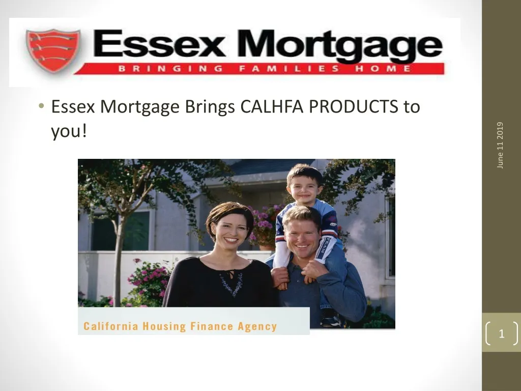 essex mortgage brings calhfa products to you