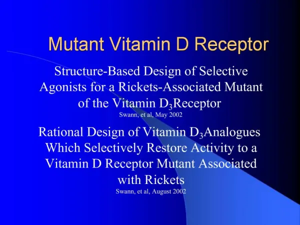 Mutant Vitamin D Receptor