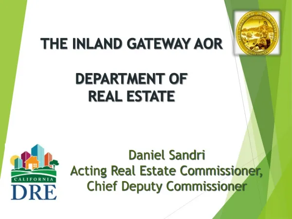 The Inland Gateway AOR Department of Real Estate
