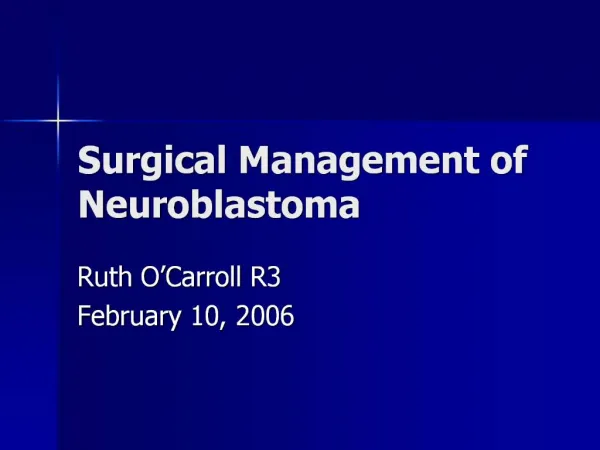 Surgical Management of Neuroblastoma