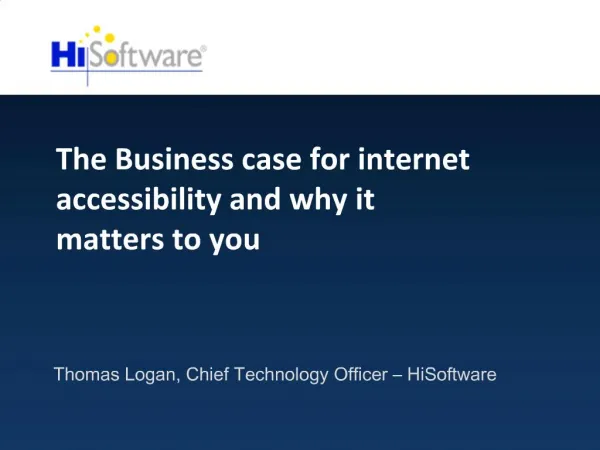 The Business case for internet accessibility and why it matters to you