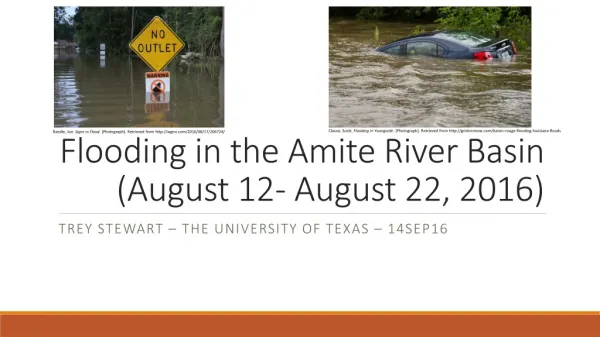 Flooding in the Amite River Basin (August 12- August 22, 2016)