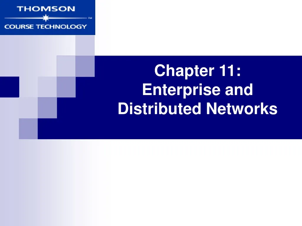 chapter 11 enterprise and distributed networks