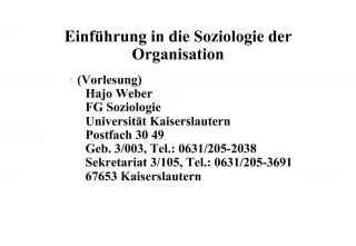 Einf hrung in die Soziologie der Organisation - slide 1