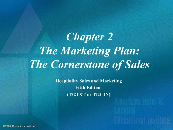 Chapter 2 The Marketing Plan: The Cornerstone of Sales