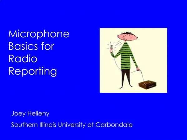 Microphone Basics for Radio Reporting