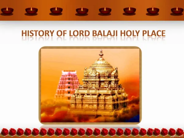 History of Lord Balaji Holy Place