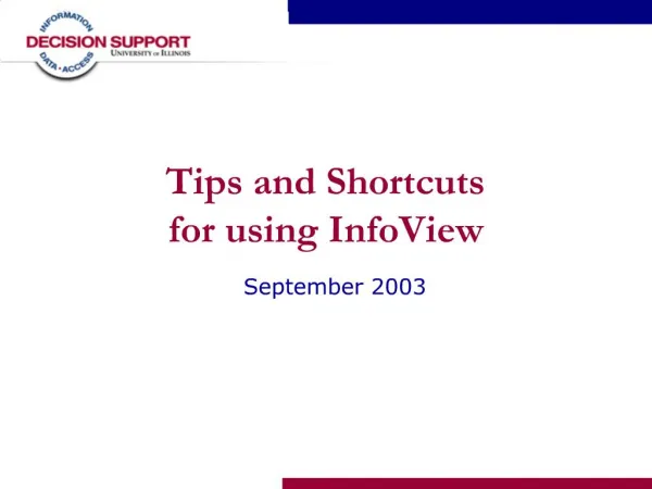 Tips and Shortcuts for using InfoView