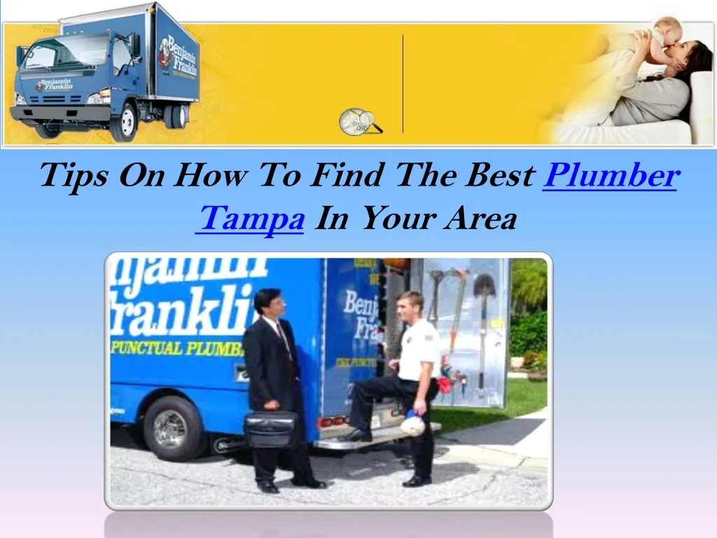 tips on how to find the best plumber tampa