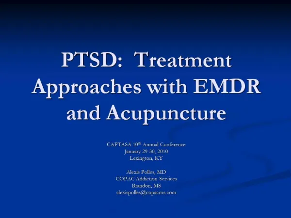 PTSD: Treatment Approaches with EMDR and Acupuncture