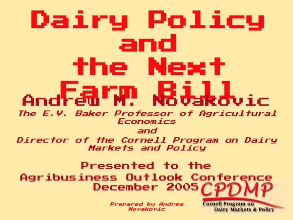 Dairy Policy and the Next Farm Bill