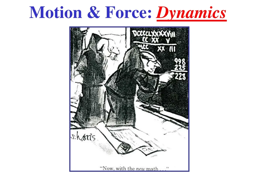motion force dynamics