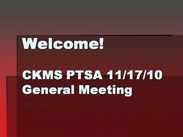Welcome CKMS PTSA 11