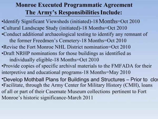 Monroe Executed Programmatic Agreement The Army s Responsibilities Include: