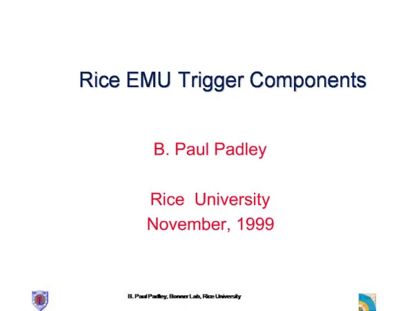 Rice EMU Trigger Components