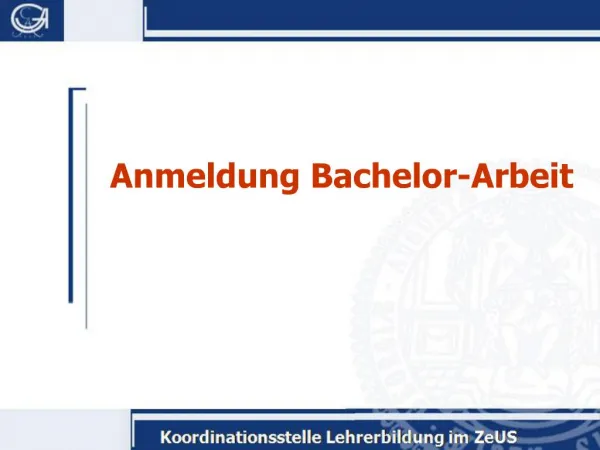 Anmeldung Bachelor-Arbeit
