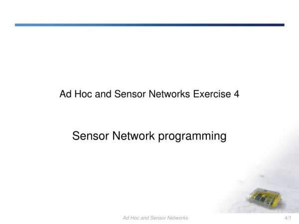 Ad Hoc and Sensor Networks Exercise 4