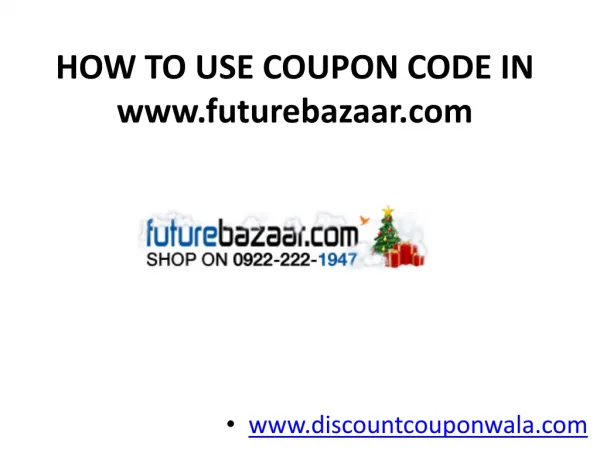 How to Use Coupon Code in futurebazaar.com