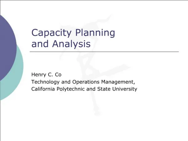 Capacity Planning and Analysis