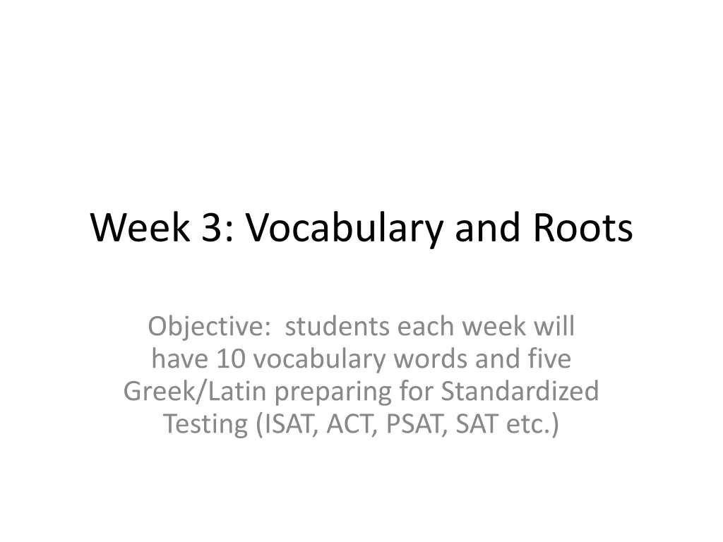 week 3 vocabulary and roots